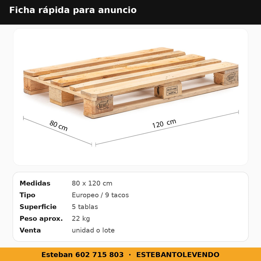 Palet madera 80x120 tipo europeo 1ERT reciclable